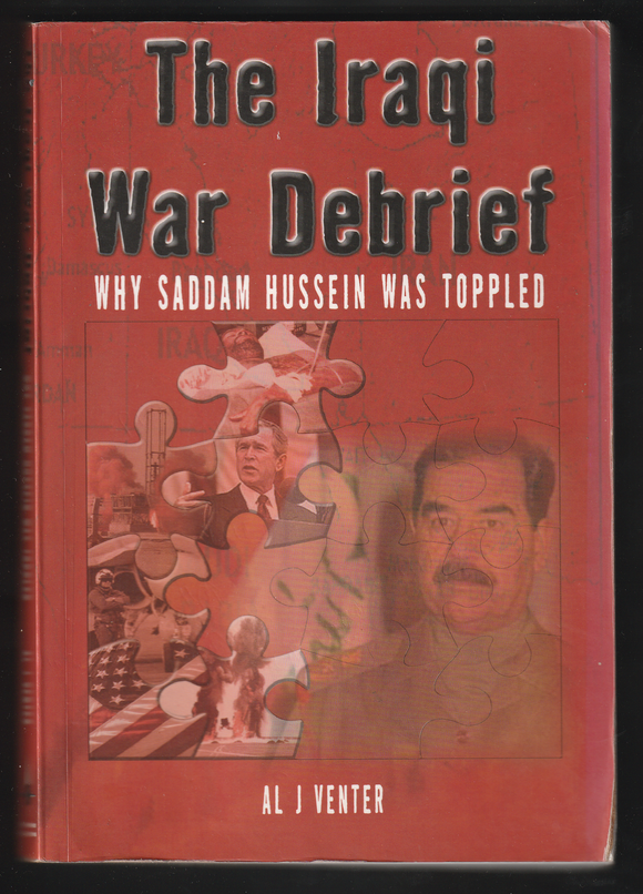 The Iraqi War Debrief By AL J Venter