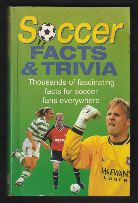 Soccer Facts & Trivia By Geoff Tibballs