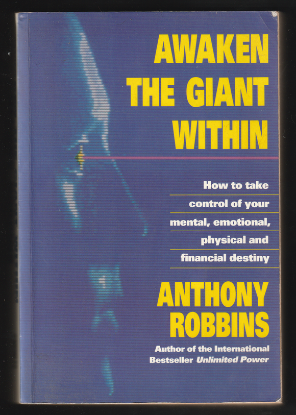 Awaken The Giant Within By Anthony Robbins
