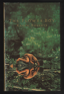 The Flower Boy By Karen Roberts