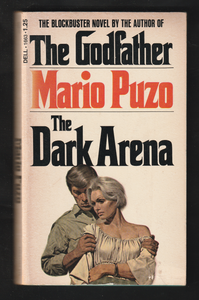 The Dark Arena By Mario Puzo