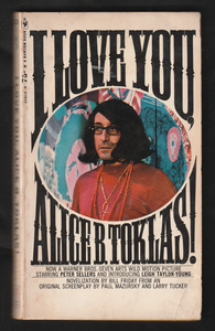 I Love You Alice B. Toklas By Bill Friday