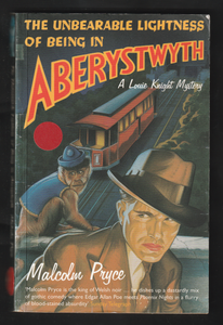 The Unbearable Lightness Of Being In Aberystwyth By Malcolm Pryce