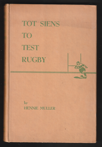 Tot Siens To Test Rugby By Hennie Muller