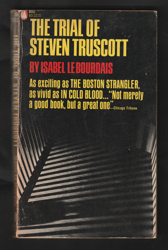 The Trial Of Steven Truscott By Isabel Le Bourdais