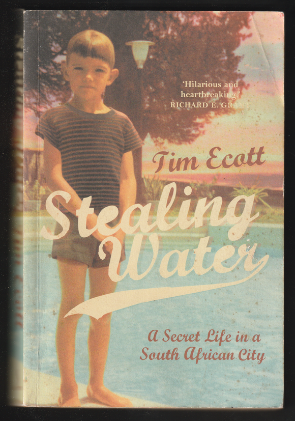 Stealing Water By Tim Ecott