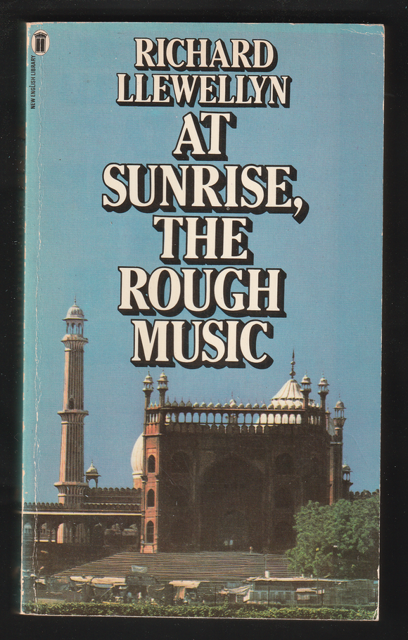 At Sunrise, The Rough Music By Richard Llewellyn