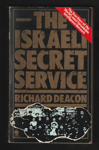 The Israeli Secret Service By Richard Deacon