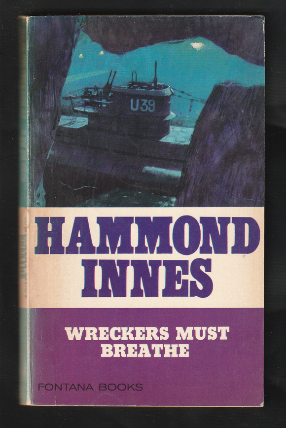 Wreckers Must Breathe By Hammond Innes