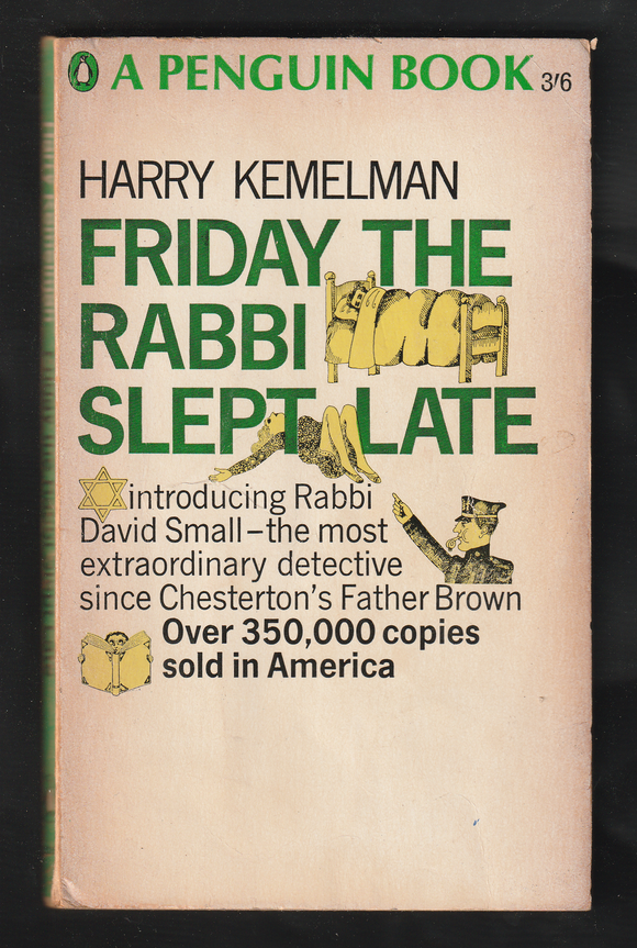 Friday The Rabbi Slept Late By Harry Kemelman