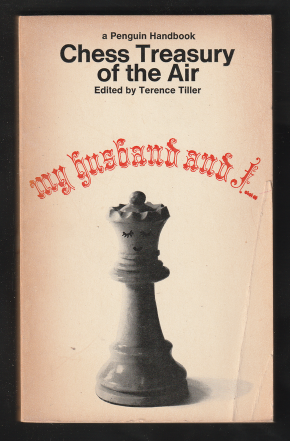 Chess Treasury Of The Air By Terence Tiller