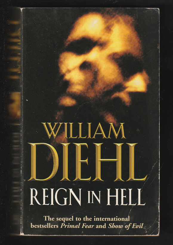 Reign In Hell By William Diehl