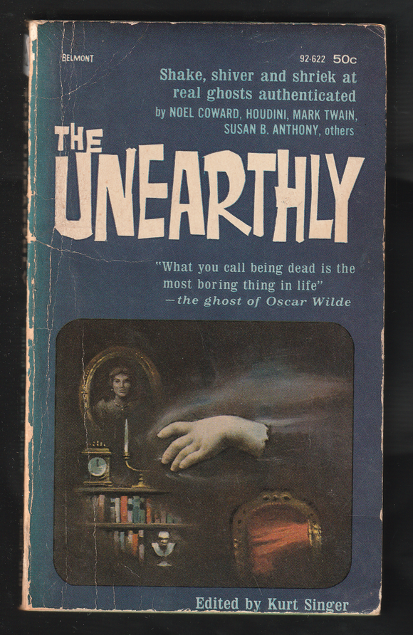 The Unearthly By Kurt Singer