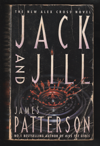 Jack And Jill By James Patterson