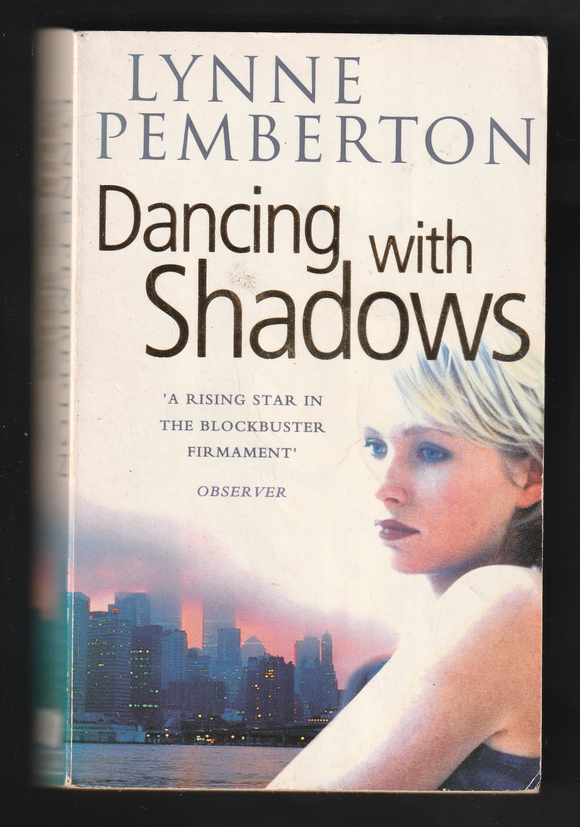 Dancing With Shadows By Lynne Pemberton