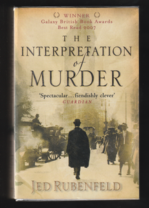 The Interpretation Of Murder By Jed Rubenfeld