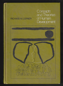 Concepts And Theories Of Human Development By Richard M. Lerner