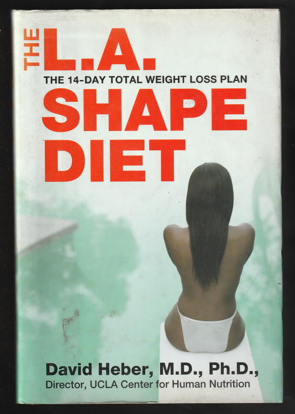 L.A.Shape Diet By David Herber, M.D.