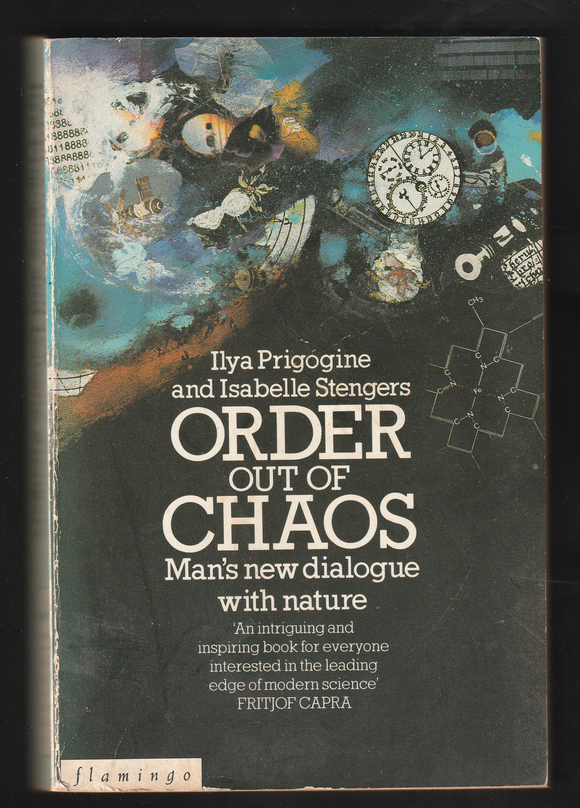 Order Out Of Chaos By Ilya Prigogine & Isabelle Stengers