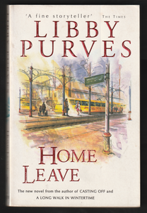 Home Leave By Libby Purves