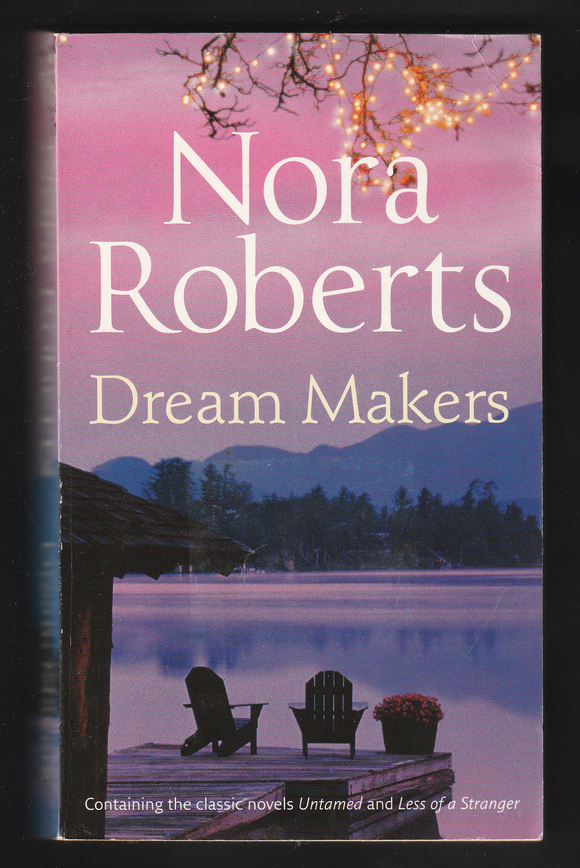 Dream Makers By Nora Roberts