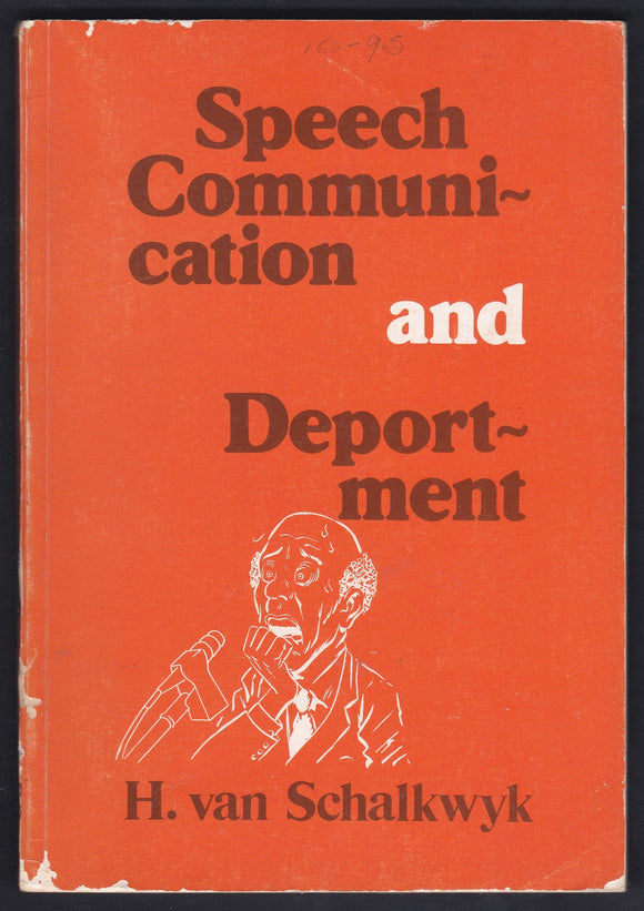 Speech Communication and Deportment