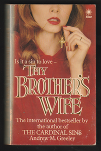 Thy Brother's Wife By Andrew M. Greeley