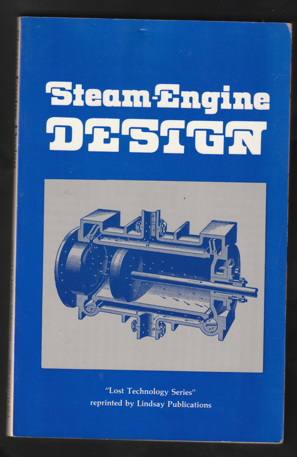 Steam Engine Design By Lindsay Publications