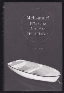 Melisande! What Are Dreams