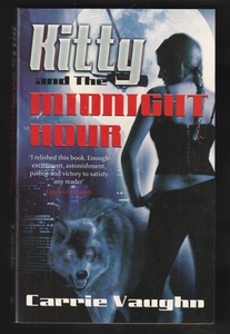 Kitty And The Midnight Hour By Carrie Vaughn