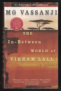 The In-Between World Of Vikram Lall By MG Vassanji