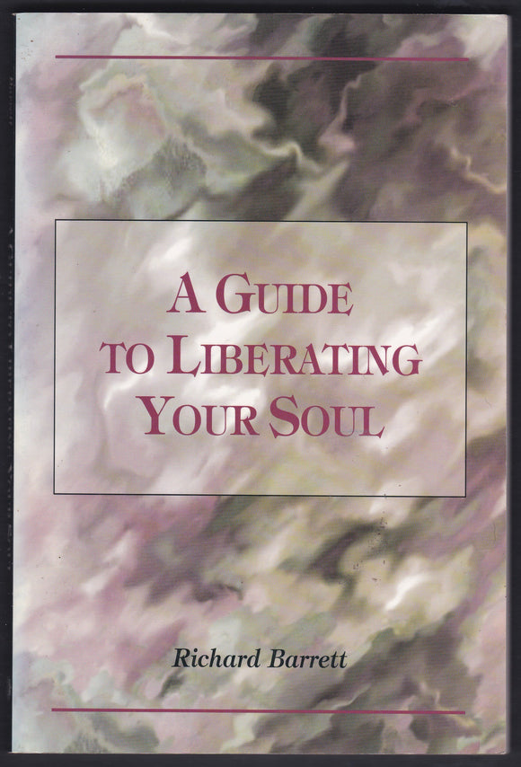 A Guide To Liberating Your Soul