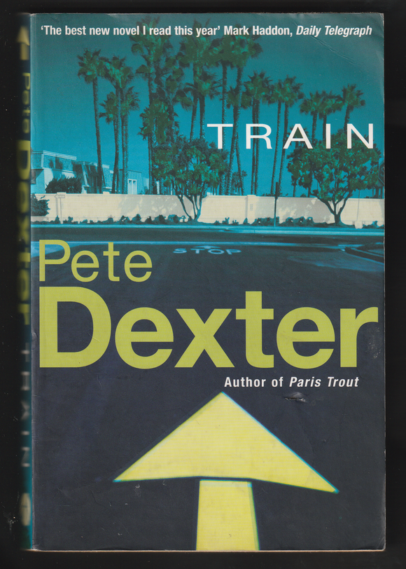 Train By Pete Dexter