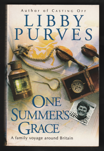 One Summer's Grace By Libby Purves