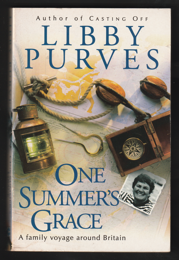 One Summer's Grace By Libby Purves