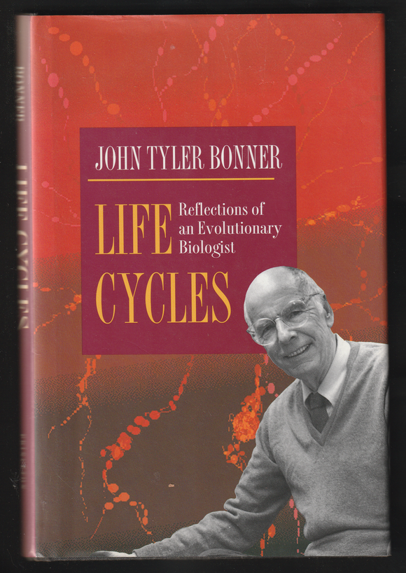 Life Cycles By John Tyler Bonner