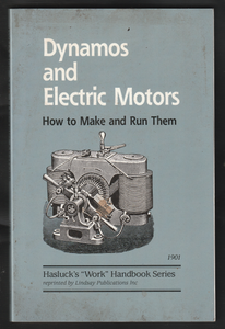 Dynamos And Electric Motors By Lindsay Publications