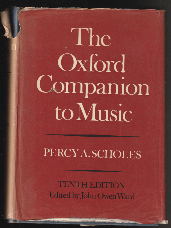 The Oxford Companion To Music By Percy A. Scholes