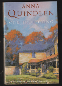 One True Thing By Anna Quindlen