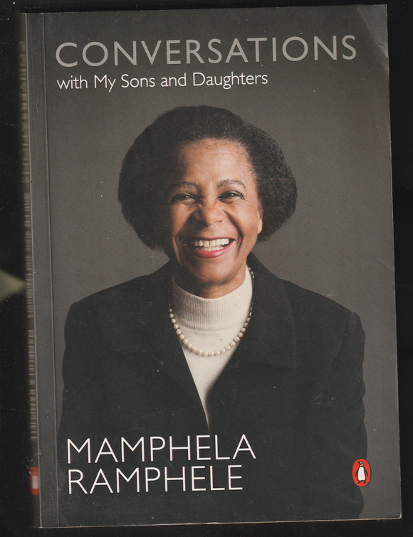 Conversations With My Sons And Daughters By Mamphela Ramphele