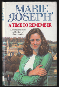 A Time To Remember By Marie Joseph