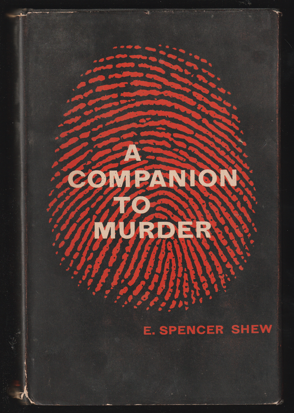 A Companion To Murder By E. Spencer Shew