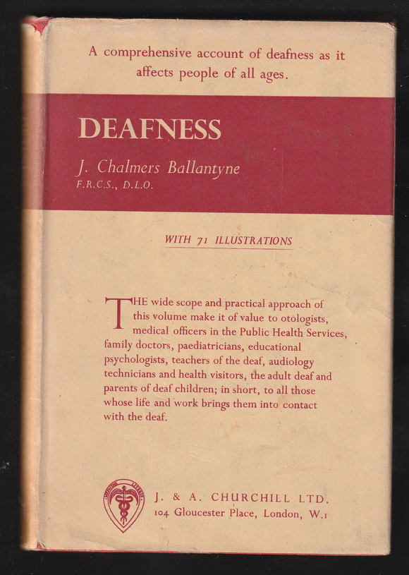 Deafness By J. Chalmers Ballantyne