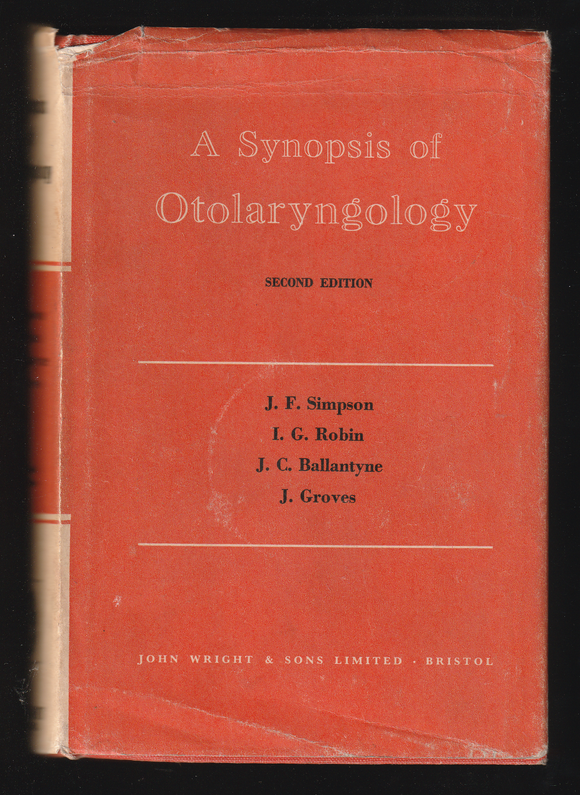 A Synopsis Of Otolaryngology By J. F. Simpson