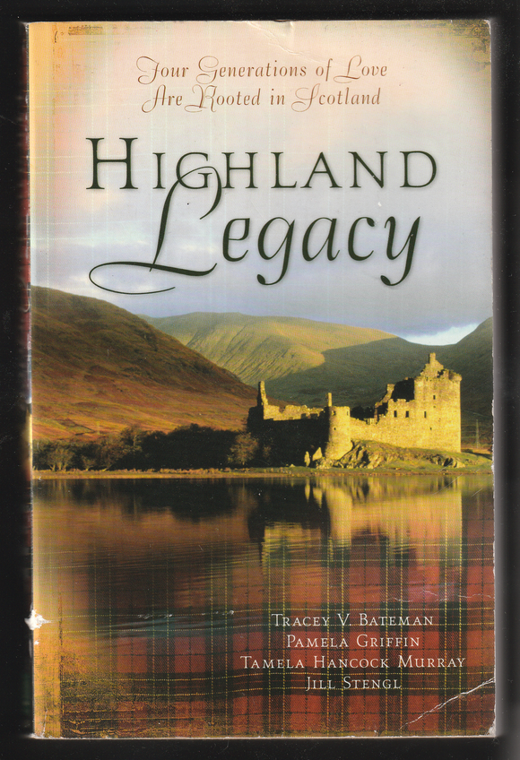 Highland Legacy By Tracey V. Bateman