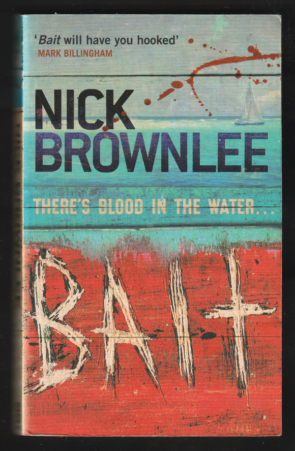 Bait By Nick Brownlee