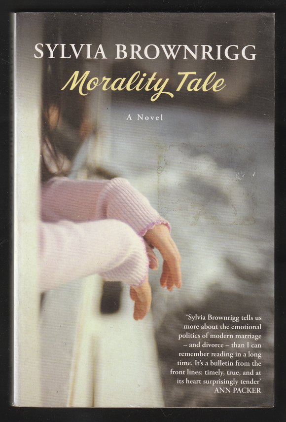 Morality Tale By Sylvia Brownrigg