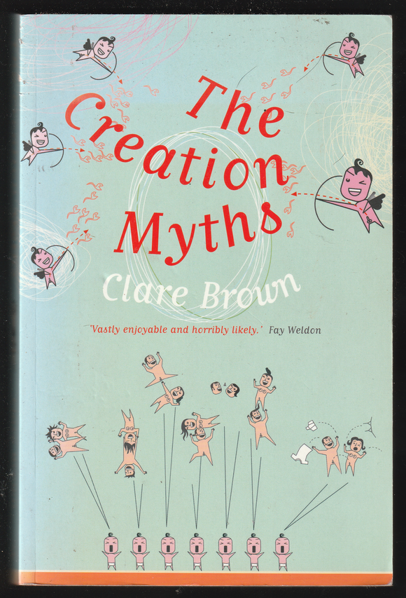 The Creation Myths By Clare Brown