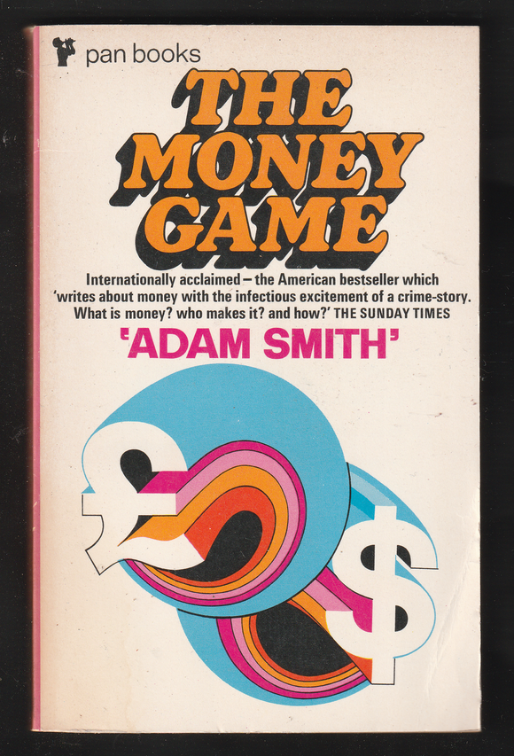 The Money Game By Adam Smith
