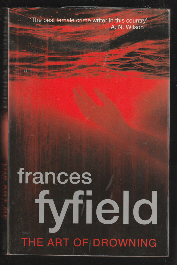 The Art Of Drowning By Frances Fyfield